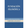 Fundación Filosófica: Un Análisis Crítico de Creencias Básicas - Paperback
