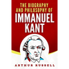 The Biography and Philosophy of Immanuel Kant - Paperback