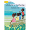 Let's Go Up The Mountain - Paperback
