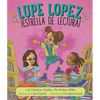Lupe Lopez: ¡Estrella de Lectura! - Hardcover