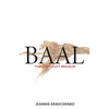 Baal: The Covenant Breaker - Paperback