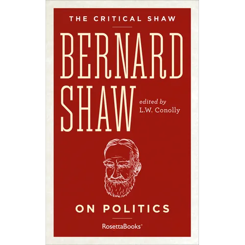 Bernard Shaw on Politics - Paperback