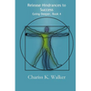 Release Hindrances to Success - Paperback