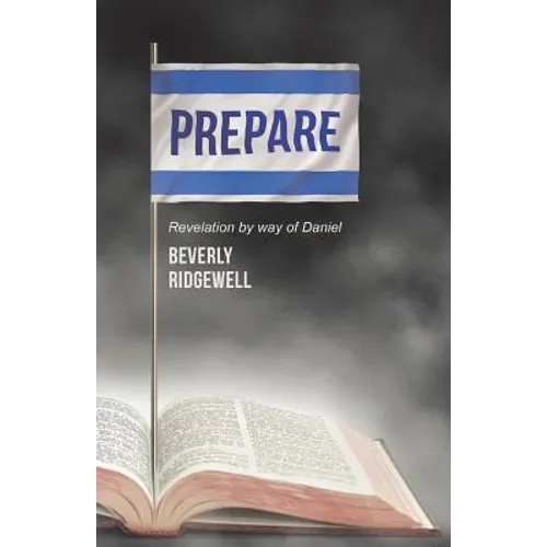 Prepare: Revelation by way of Daniel - Paperback