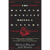 The Weekend Novelist Writes a Mystery: From Empty Page to Finished Mystery in Just 52 Weekends--A Dynamic Step-by-Step Program - Paperback
