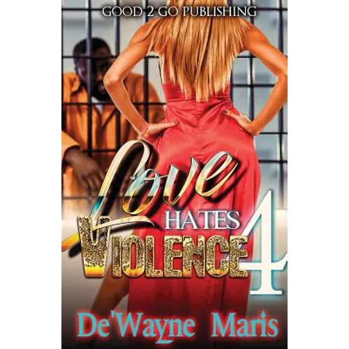 Love Hates Violence 4 - Paperback