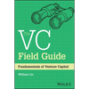 The VC Field Guide: Fundamentals of Venture Capital - Hardcover