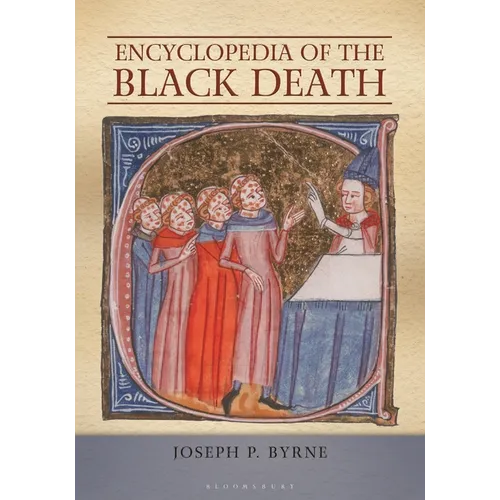 Encyclopedia of the Black Death - Hardcover