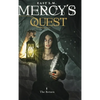 Mercy's Quest- The Return - Hardcover