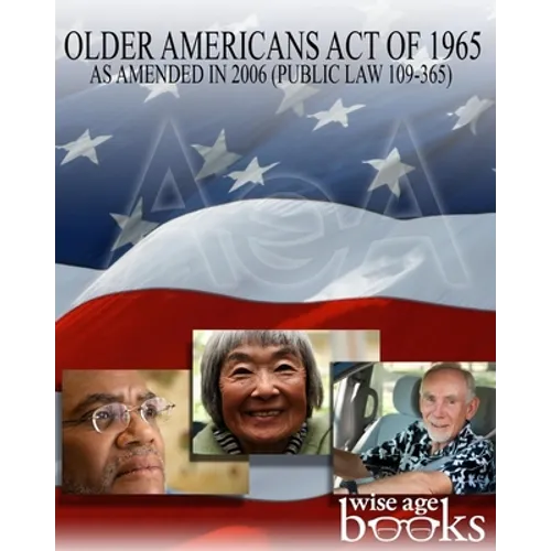 Older Americans Act of 1965 - Paperback