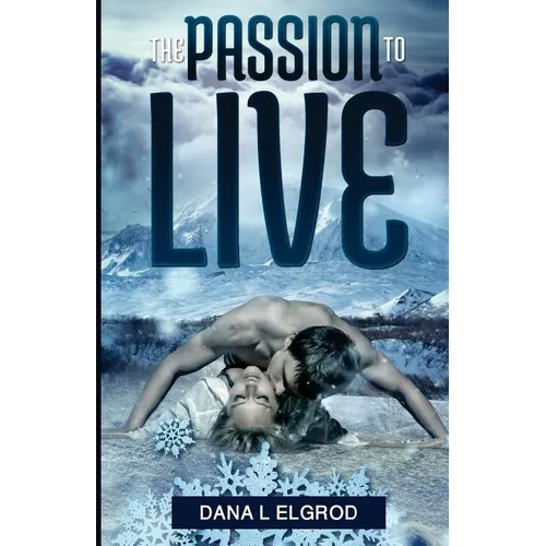 The Passion to Live - Paperback