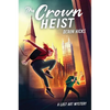 The Crown Heist - Hardcover