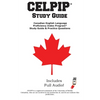 CELPIP Study Guide: The Complete Study Guide with 2 Full Practice Tests, Speaking Samples, and Writing Tutorials for the Canadian English Language Pro - Paperback