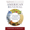 American Renewal: A New Season of Optimism, Cooperation and Community - Paperback