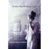 To the Hitchhiking Dead - Paperback