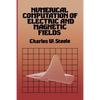 Numerical Computation of Electric and Magnetic Fields - Paperback
