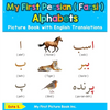 My First Persian ( Farsi ) Alphabets Picture Book with English Translations: Bilingual Early Learning & Easy Teaching Persian ( Farsi ) Books for Kids - Hardcover