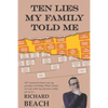 Ten Lies My Family Told Me: Jewish Family History Secrets Revealed - Paperback