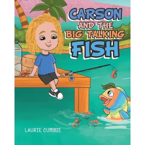 Carson and the Big Talking Fish - Paperback
