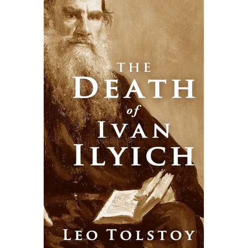 The Death of Ivan Ilyich - Paperback