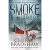 Smoke and Mirrors - Paperback