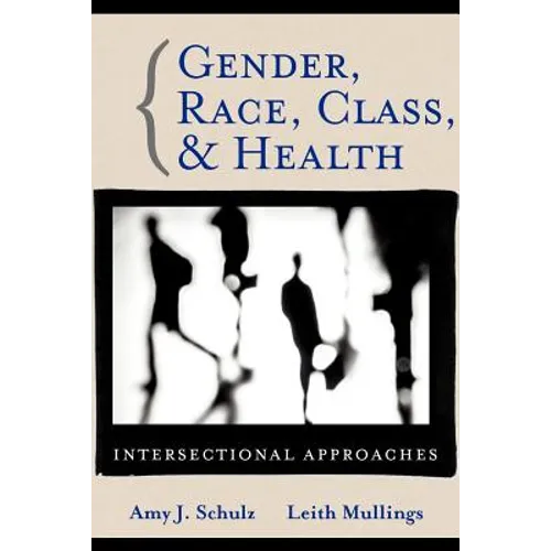Gender Race Class Health - Paperback