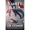 Vanity Kills - Paperback