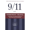 9/11 and Terrorist Travel: A Staff Report of the National Commission on Terrorist Attacks Upon the United States - Paperback