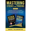 Mastering Stocks and Trading: Unlocking the Secrets of the Market: A Comprehensive Series for Beginners to Level Up their Investing and Trading Skills - Paperback
