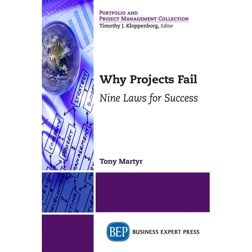 Why Projects Fail: Nine Laws for Success - Paperback