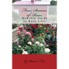 Four Seasons of Roses: Monthly Guide to Rose Care - Paperback