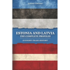Estonia and Latvia: The Complete Profiles: Economy-Trade-History - Paperback