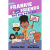 Frankie and Friends: The Big Protest - Paperback