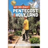 My 50-Day Pentecost in the Holy Land - Paperback