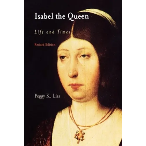 Isabel the Queen: Life and Times - Paperback