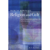 Religion and Cult: The Old Testament and the Phenomenology of Religion - Hardcover