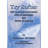Try Softer: How to recover your natural state of happiness and clarity of purpose - Hardcover