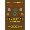 Journey to Eloheh: How Indigenous Values Lead Us to Harmony and Well-Being - Hardcover