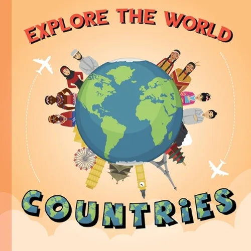 Explore The World: Countries - Paperback