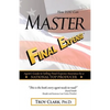 How YOU Can MASTER Final Expense: Agent Guide to Serving Life Insurance by a NATIONAL TOP PRODUCER - Paperback
