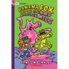 Banana Fox and the Gummy Monster Mess: A Graphix Chapters Book (Banana Fox #3): Volume 3 - Paperback