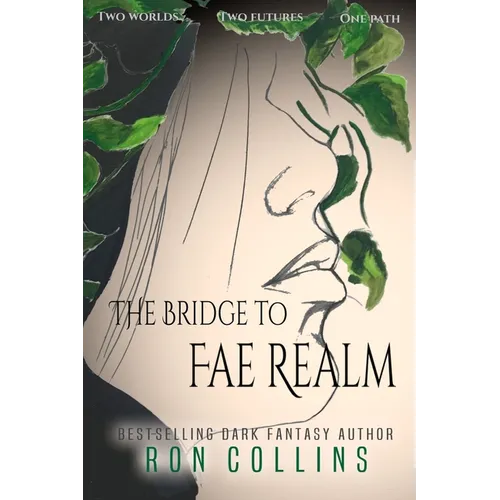The Bridge to Fae Realm - Paperback