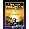 A Day in the Budwig Diet: The Book: Learn Dr. Budwig's Complete Home Healing Protocol against Cancer, Arthritis, Heart Disease & more - Paperback