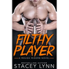 Filthy Player - Paperback