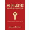 No Quarter!: Desolation of Gog, Restoration of Israel - Paperback
