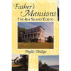Father's Mansions: The Sea Island Edisto - Hardcover