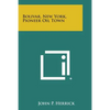 Bolivar, New York, Pioneer Oil Town - Paperback