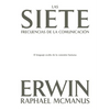 Las Siete Frecuencias de la Comunicación: El Lenguaje Oculto de la Conexión Humana - Paperback