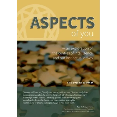 Aspects of You: An exploration of the centres of intelligence and our instinctual drives - Paperback
