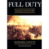 Full Duty: Vermonters in the Civil War (Revised) - Paperback